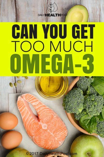 can you get too many omega 3s.